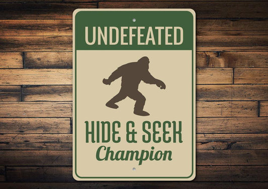 Undefeated Hide and Seek Bigfoot Sign