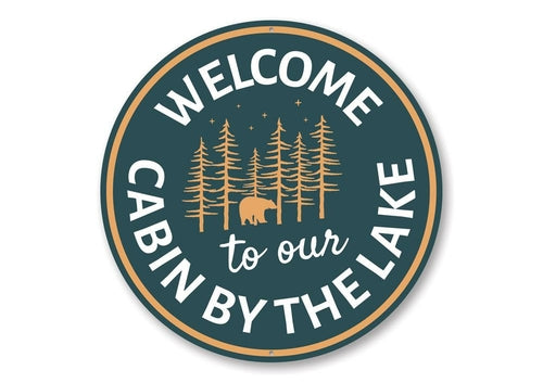 Lake Cabin Welcome Sign