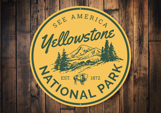 Yellowstone National Park Sign